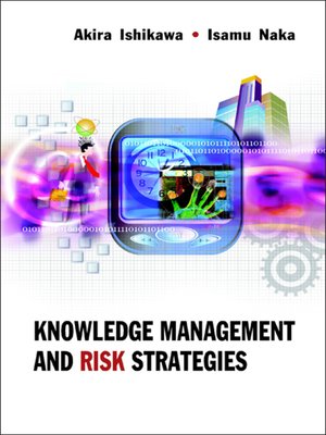 cover image of Knowledge Management and Risk Strategies